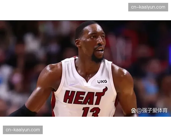 热火双塔组合锁定胜局，阿德巴约与韦尔内线统治力